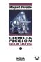 Ciencia Ficción - Guía De Lectura