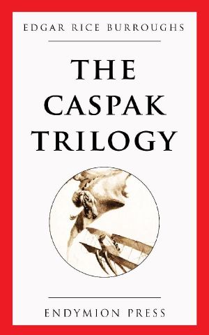 The Caspak Trilogy