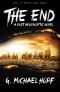 The End - a Post Apocalyptic Novel