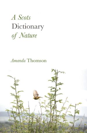 A Scots Dictionary of Nature