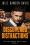 Discovered Distractions (The Discovered Truth Series Book 7)