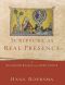 Scripture as Real Presence · Sacramental Exegesis in the Early Church