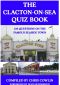 The Clacton-On-Sea Quiz Book