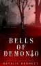 Bells of Demonio (Kings of Terror Book 1)