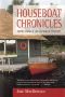 Houseboat Chronicles · Notes From a Life in Shield Country (2002)