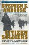 Citizen Soldiers · the U S Army From the Normandy Beaches to the Bulg (9781476740256)