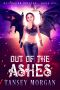 Out of the Ashes (The Hellbound Hellion Book 1)