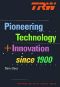 Trw · Pioneering Technology and Innovation Since 1900