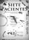 Siete Pacientes