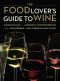 The Food Lover's Guide to Wine