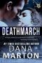 Deathmarch (Broslin Creek Book 7)