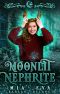 Moonlit Nephrite : A Quirky Shifter Romantic Comedy (Moonlit Falls Book 1)