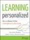 Learning Personalized, First Edition