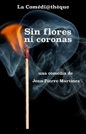 Sin flores ni coronas