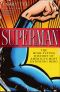 Superman · The High-Flying History of America's Most Enduring Hero