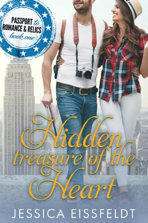 Hidden Treasure of the Heart: Passport to Romance & Relics, #1