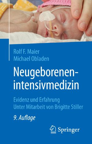 Neugeborenenintensivmedizin · Evidenz und Erfahrung