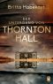 Der Untergang von Thornton Hall