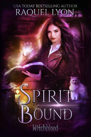 Spirit Bound (Fosswell Chronicles) (Witchblood Book 2)