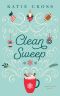 Clean Sweep (Coffee Shop Series Book 8)