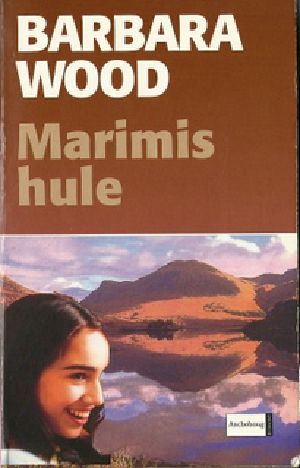 Marimis hule - Barbara Wood