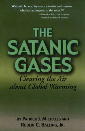 The Satanic Gases: Clearing the Air About Global Warming