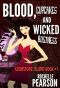 Blood, Cupcakes and Wicked Business (Grimstone Island)