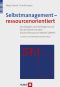 Selbstmanagement · Ressourcenorientiert