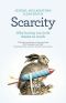 Scarcity · Why Having Too Little Means So Much