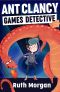 Ant Clancy Games Detective