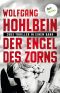 Der Engel des Zorns · Zwei Thriller