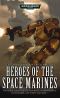 Heroes of the Space Marines