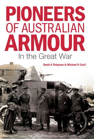 Pioneers of Australian Armour