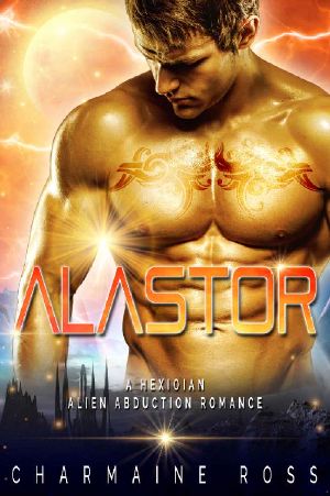 Alastor · Sci-Fi Alien Romance (A Hexonian Alien Romance Book 3)