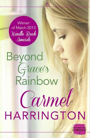 Beyond Grace’s Rainbow: HarperImpulse Contemporary Romance