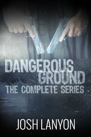 Dangerous Ground the Complete Series