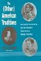 The (Other) American Traditions · Nineteenth-Century Women Writers