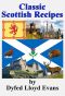 Classic Scottish Recipes (Classic British Recipes)