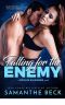 Falling for the Enemy (Private Pleasures)