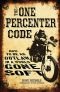 The One Percenter Code