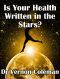 Is Your Health Written in the Stars?