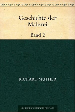 Geschichte der Malerei 2