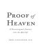 Proof of Heaven · A Neurosurgeon's Journey into the Afterlife