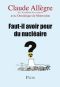 Faut-Il Avoir Peur Du Nucléaire ?