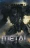 Metal