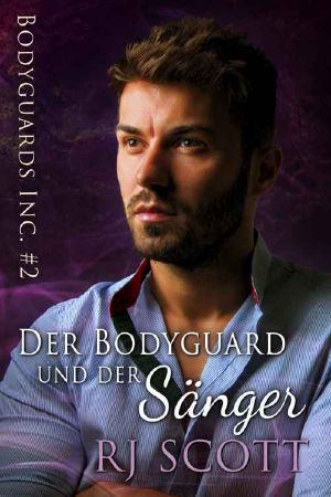 Der Bodyguard und der Sänger (Bodyguards Inc. 2)