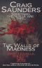 The Walls of Madness (A Horror Suspense Novella)