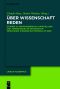 Über Wissenschaft reden · Studien zu Sprachgebrauch, Darstellung und Adressierung in der deutschsprachigen Wissenschaftsprosa um 1800