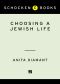 Choosing a Jewish Life