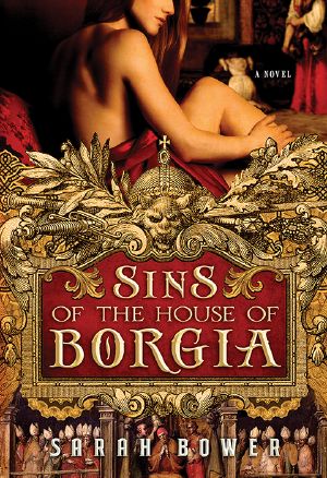 Sins of the House of Borgia